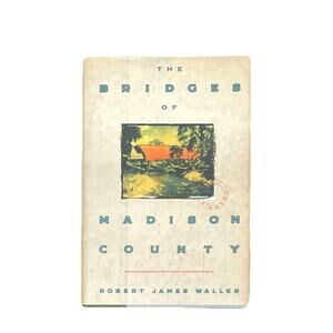 THE BRIDGES OF MADISON COUNTY HardCover Book